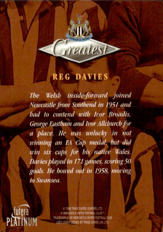 1999 Futera Platinum Greatest - Newcastle United Reg Davies 22 CARAT GOLD EGES /250