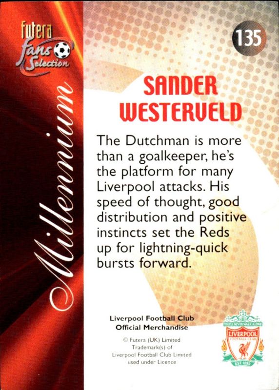 2000 Futera Fans Selection Liverpool Millennium Sander Westerveld #135.  22 CARAT GOLD GILDED EDGES
