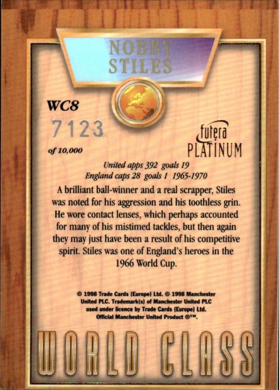 1998 Futera Manchester United Platinum World Class #7123/10000 Nobby Stiles #WC8 ON CARD AUTO 