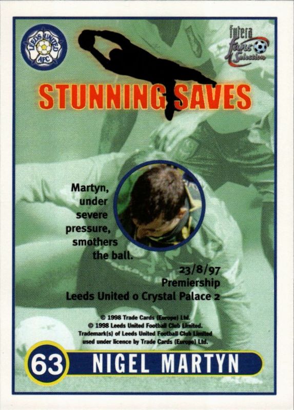 FUTERA 1998 FANS SELECTION LEEDS stunning saves  Nigel martyn #63