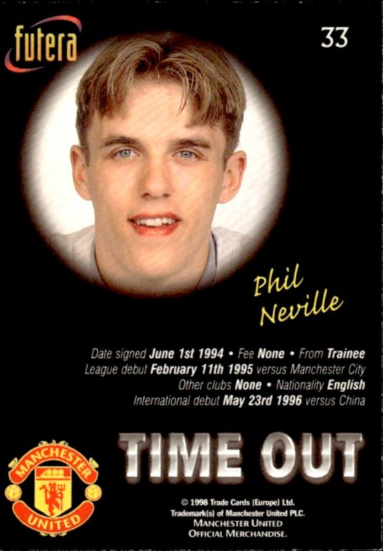 1998 Futera Manchester United Time Out Chrome Foil Phil Neville #33 PLAYERS EDITION /500