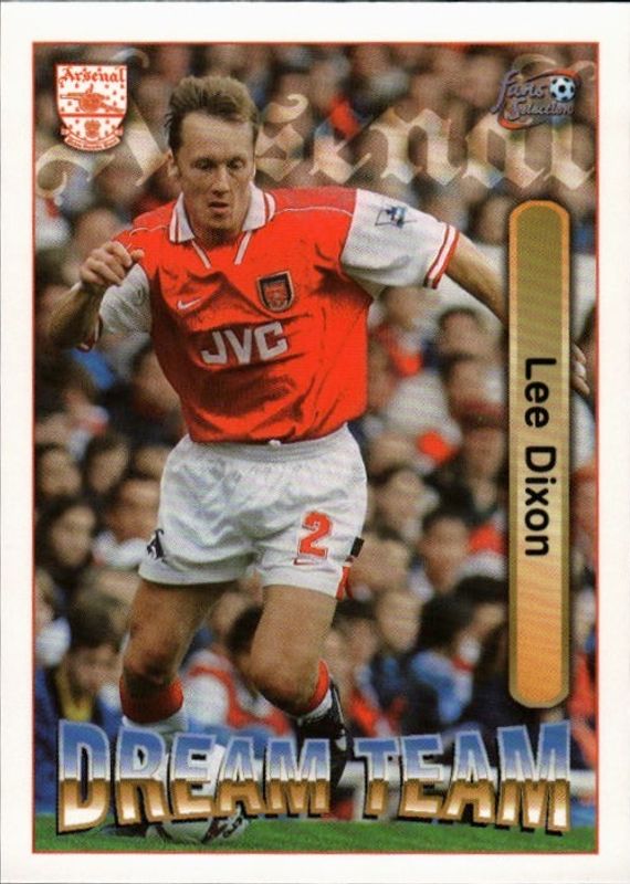 LEE DIXON Signed ARSENAL 1997-98 Futera Fans Selection DREAM TEAM Card #71