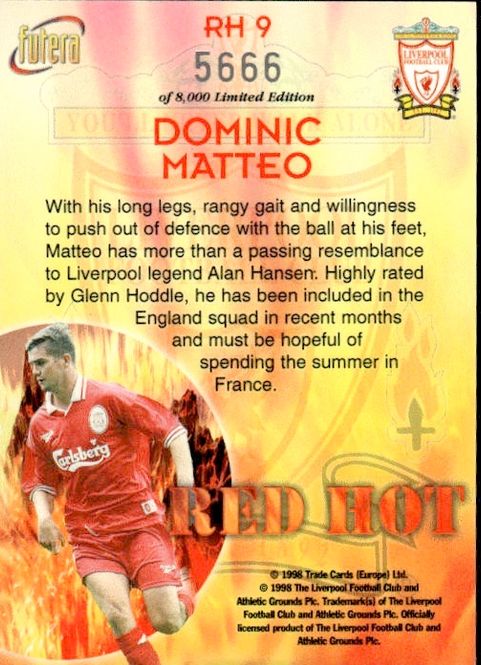 Main Image Dominic Matteo LIVERPOOL 98 Red Hot RH9 ...