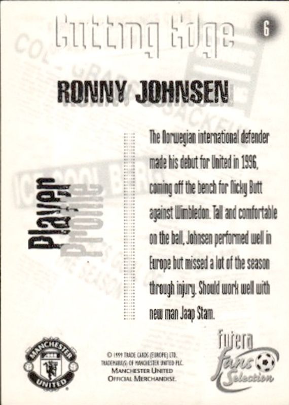 1999 Futera Fans Selection Manchester United Cutting Edge Ronny Johnsen #6 