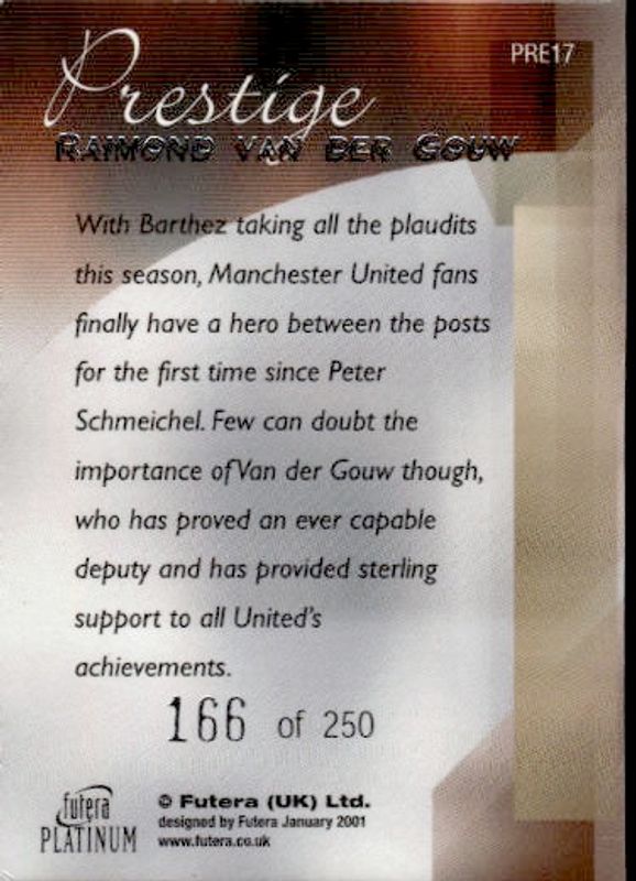 2000 Futera Platinum Prestige Manchester United #166/250 Raimond Van Der Gouw 