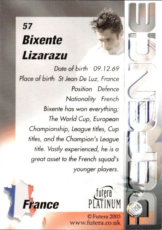 Futera Platinum 2003 #57 Bixente Lizarazu France Defence